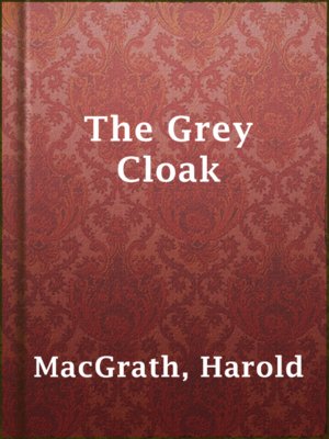 cover image of The Grey Cloak